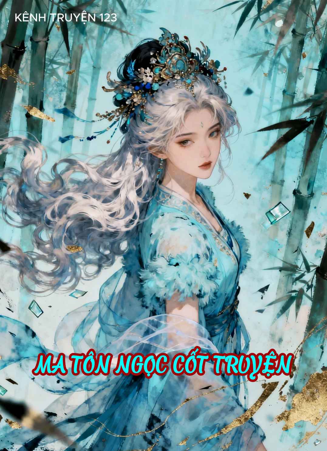 MA TÔN NGỌC CỐT TRUYỆN