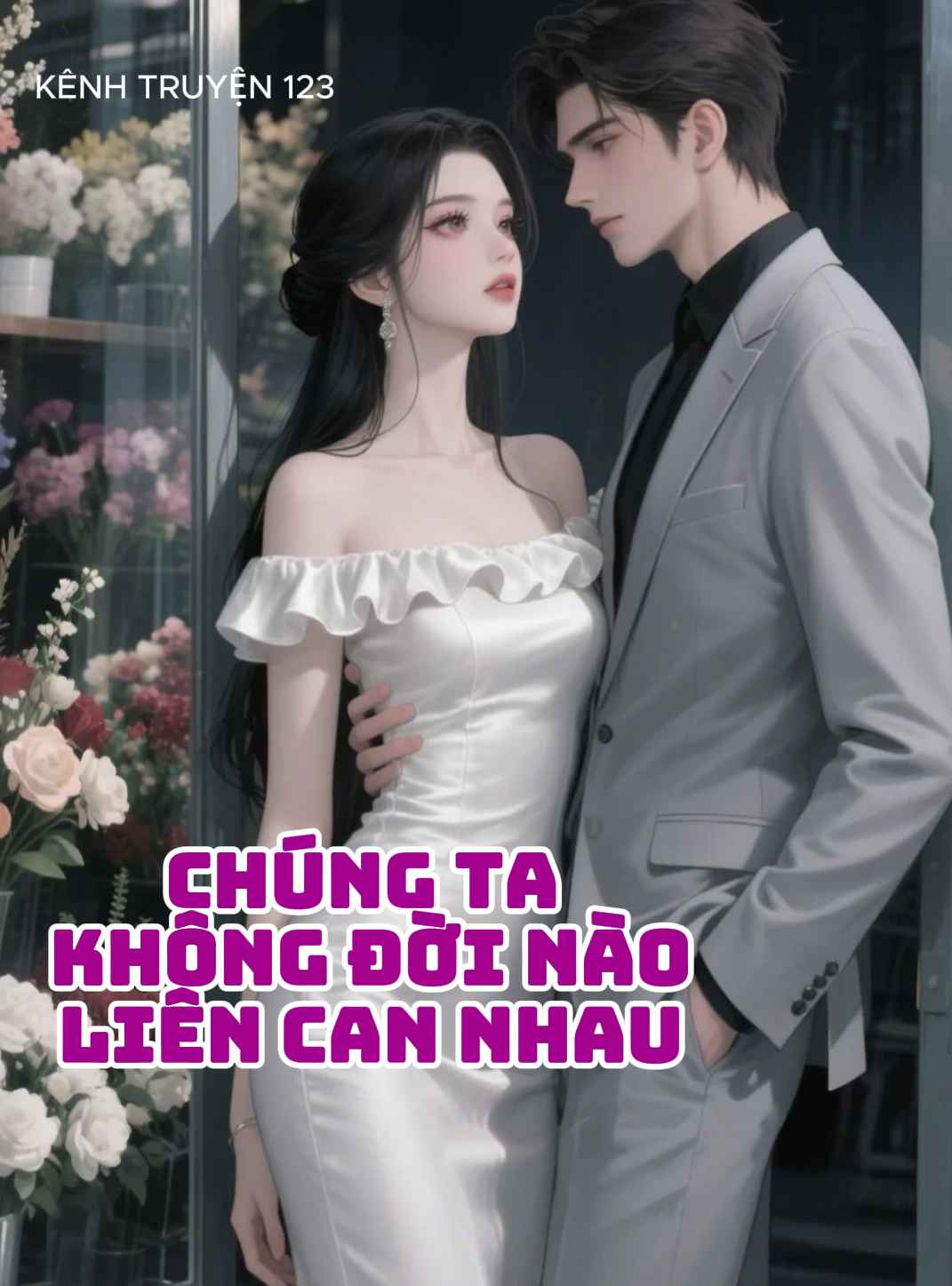 CHÚNG TA KHÔNG ĐỜI NÀO LIÊN CAN NHAU
